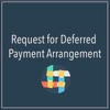 Request for Deferred Payment Arrangement